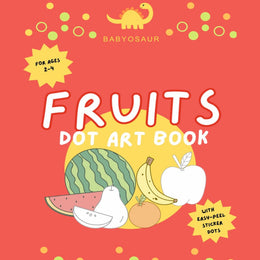 Fruits - Dot Sticker Activity Kit